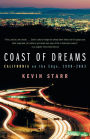Coast of Dreams: California on the Edge, 1990-2003