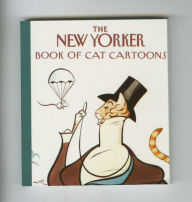 Title: The New Yorker Book of Cat Cartoons, Author: The New Yorker