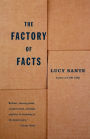 The Factory of Facts: A Memoir