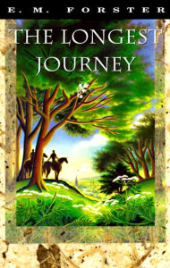 Title: The Longest Journey, Author: E. M. Forster