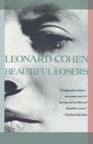 Title: Beautiful Losers, Author: Leonard Cohen
