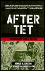 After TET: The Bloodiest Year in Vietnam