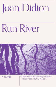 Title: Run River, Author: Joan Didion
