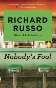 Title: Nobody's Fool, Author: Richard Russo