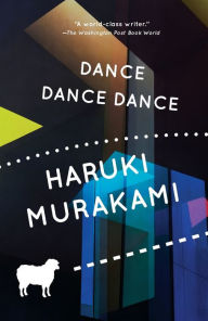 Title: Dance Dance Dance, Author: Haruki Murakami