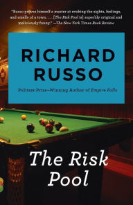 Title: The Risk Pool, Author: Richard Russo