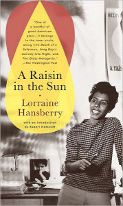 Title: A Raisin in the Sun, Author: Lorraine Hansberry