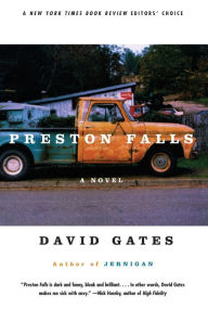 Title: Preston Falls, Author: David Gates