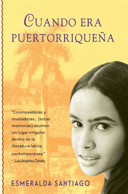 Cuando Era Puertorriquena (When I Was Puerto Rican) By Esmeralda ...