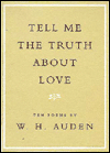 Tell Me the Truth about Love: Ten Poems