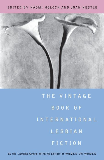 The Vintage Book Of International Lesbian Fiction Lambda Literary