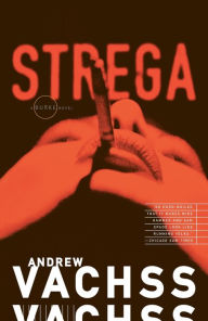Title: Strega (Burke Series #2), Author: Andrew Vachss