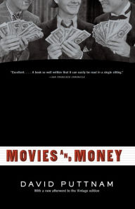 Title: Movies and Money, Author: David Puttnam