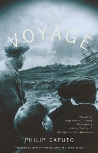 Title: The Voyage, Author: Philip Caputo