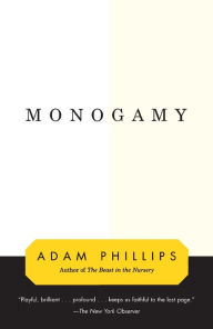 Title: Monogamy, Author: Adam Phillips