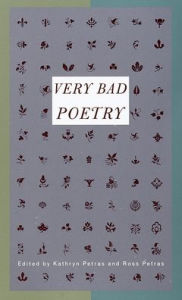 Title: Very Bad Poetry, Author: Kathryn Petras