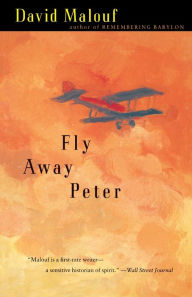 Title: Fly Away Peter, Author: David Malouf