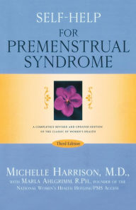 Title: Self-Help for Premenstrual Syndrome, Author: Michelle Harrison