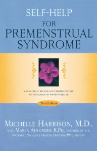 Title: Self-Help for Premenstrual Syndrome, Author: Michelle Harrison