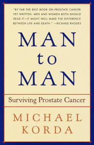 Man To Man: Surviving Prostate Cancer