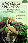 Wall of Names: The Story of the Vietnam Veterans Memorial (Step into Reading Book Series: A Step 4 Book)