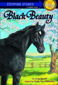 Title: Black Beauty (Step into Classics Series), Author: Cathy East Dubowski