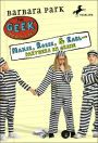 Maxie, Rosie, and Earl: Partners in Grime (Geek Chronicles Series #1)