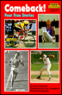 Comeback!: Four True Stories (Step into Reading Book Series: A Step 4 Book)