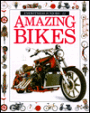 Amazing Bikes