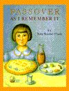 Passover As I Remember It
