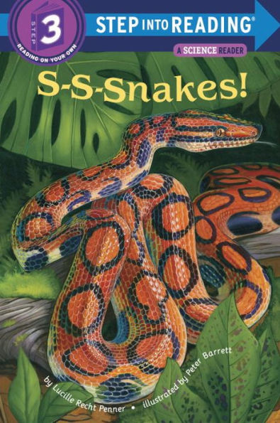 S-S-Snakes! (Step into Reading Book Series: A Step 3 Book)