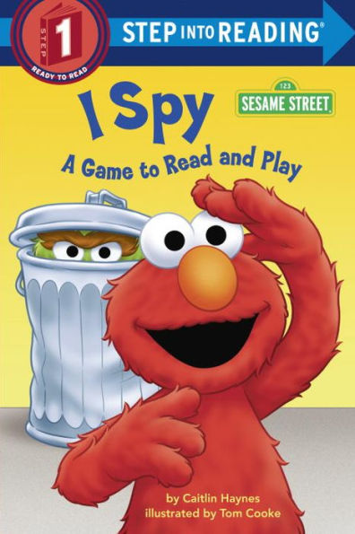 I Spy: A Game to Read and Play (Sesame Street Step into Reading Series)