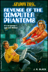Revenge of the Computer Phantoms