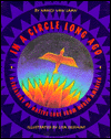 In a Circle Long Ago: A Treasury of Native Lore from North America