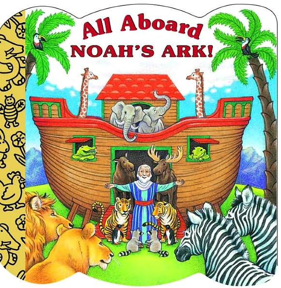 All Aboard Noahs Ark By Mary Josephs Katy Bratun Board Book Barnes And Noble®