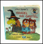 Little Critter's Hansel and Gretel