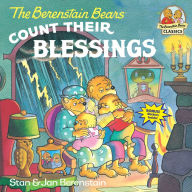 Title: The Berenstain Bears Count Their Blessings, Author: Stan Berenstain