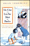 Mr. Chas and Lisa Sue Meet
