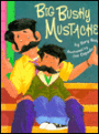 Big Bushy Mustache