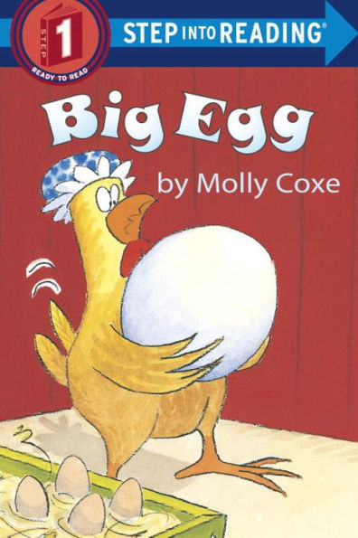 Big Egg (Step into Reading Book Series: A Step 1 Book)