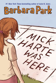 Title: Mick Harte Was Here, Author: Barbara Park