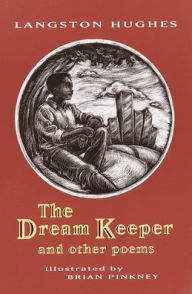Title: The Dream Keeper and Other Poems, Author: Langston Hughes