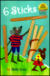Six Sticks: (Step into Reading Book Series: Early Step into Reading)