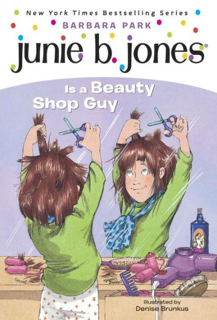 Junie B. Jones Is a Beauty Shop Guy (Junie B. Jones Series #11)|Paperback