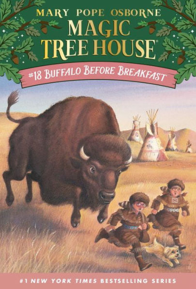 Buffalo Before Breakfast (Magic Tree House Series #18)