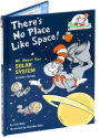 Alternative view 4 of There's No Place like Space!: All about Our Solar System (Cat in the Hat's Learning Library Series)