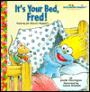 It's Your Bed, Fred!