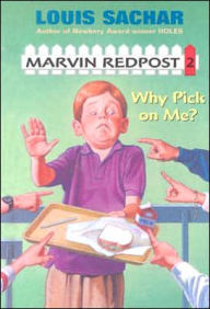 Why Pick on Me? (Marvin Redpost Series #2)