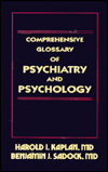 Comprehensive Glossary of Psychiatry and Psychology / Edition 1
