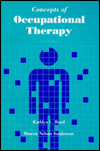 Concepts of Occupational Therapy / Edition 3